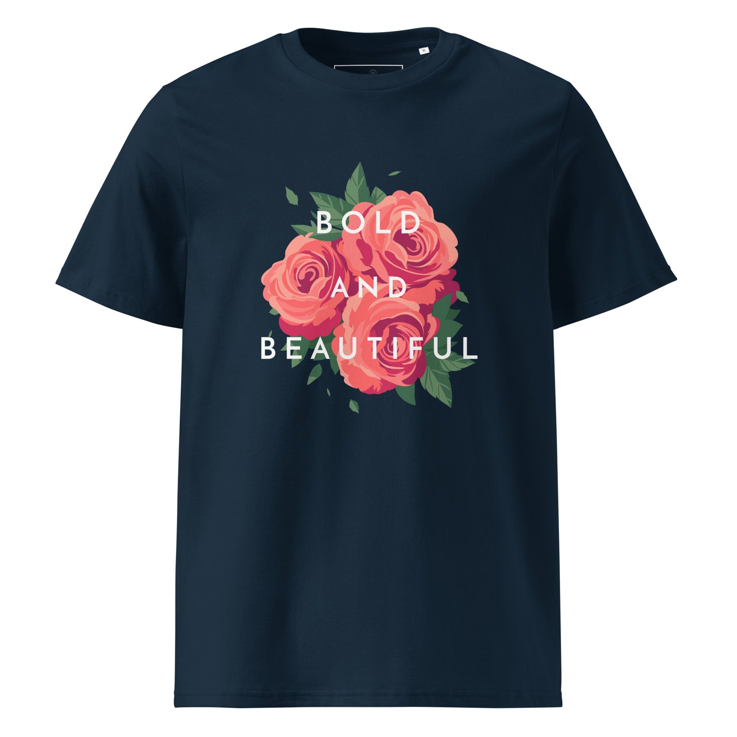 Bold and Beautiful Unisex Organic Cotton T-shirt