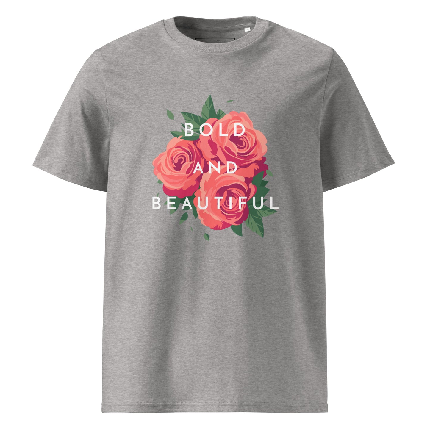 Bold and Beautiful Unisex Organic Cotton T-shirt