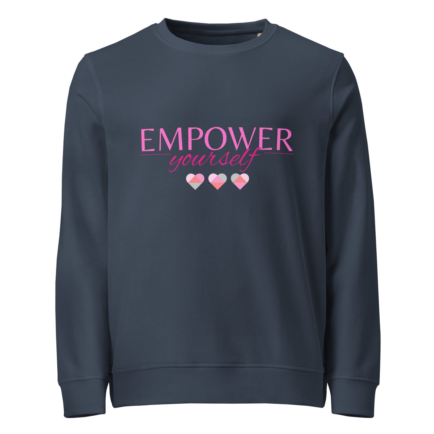 Empower Yourself - Unisex Organic Sweatshirt