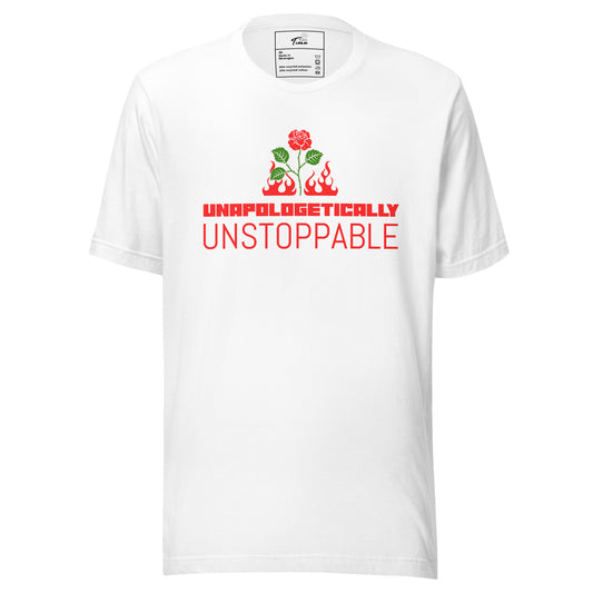 UNAPOLOGETICALLY UNSTOPPABLE Unisex Staple Eco T-shirt