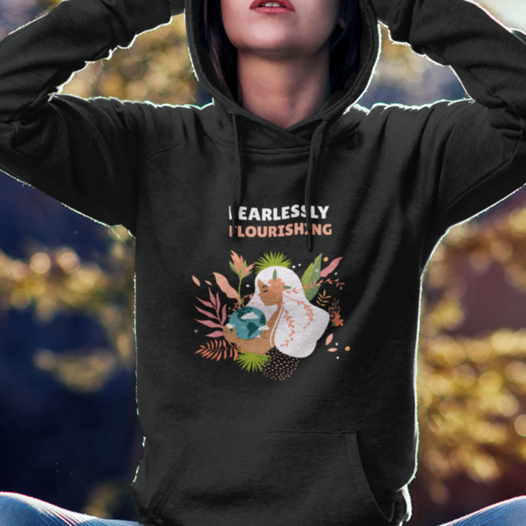 Fearlessly Flourishing