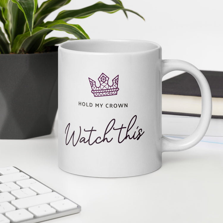 Hold My Crown WATCH THIS