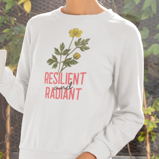 Resilient and Radiant Unisex Organic Raglan Sweatshirt