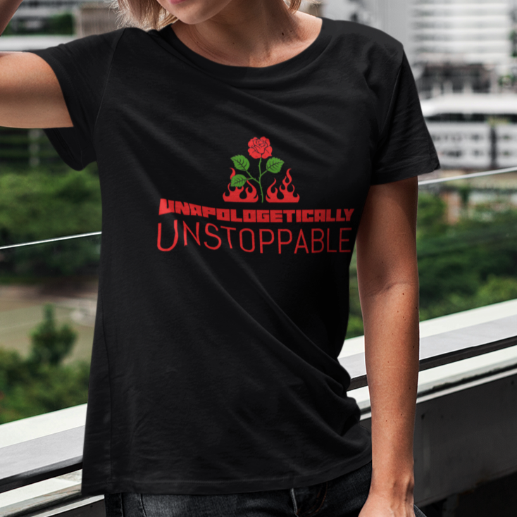 UNAPOLOGETICALLY UNSTOPPABLE Unisex Organic Cotton T-shirt