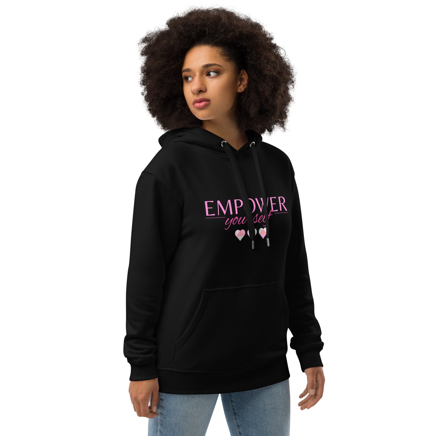 Empower Yourself Premium Eco Hoodie