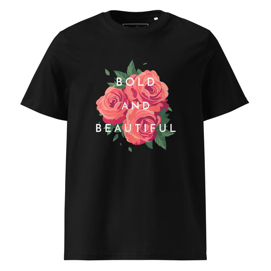 Bold and Beautiful Unisex Organic Cotton T-shirt