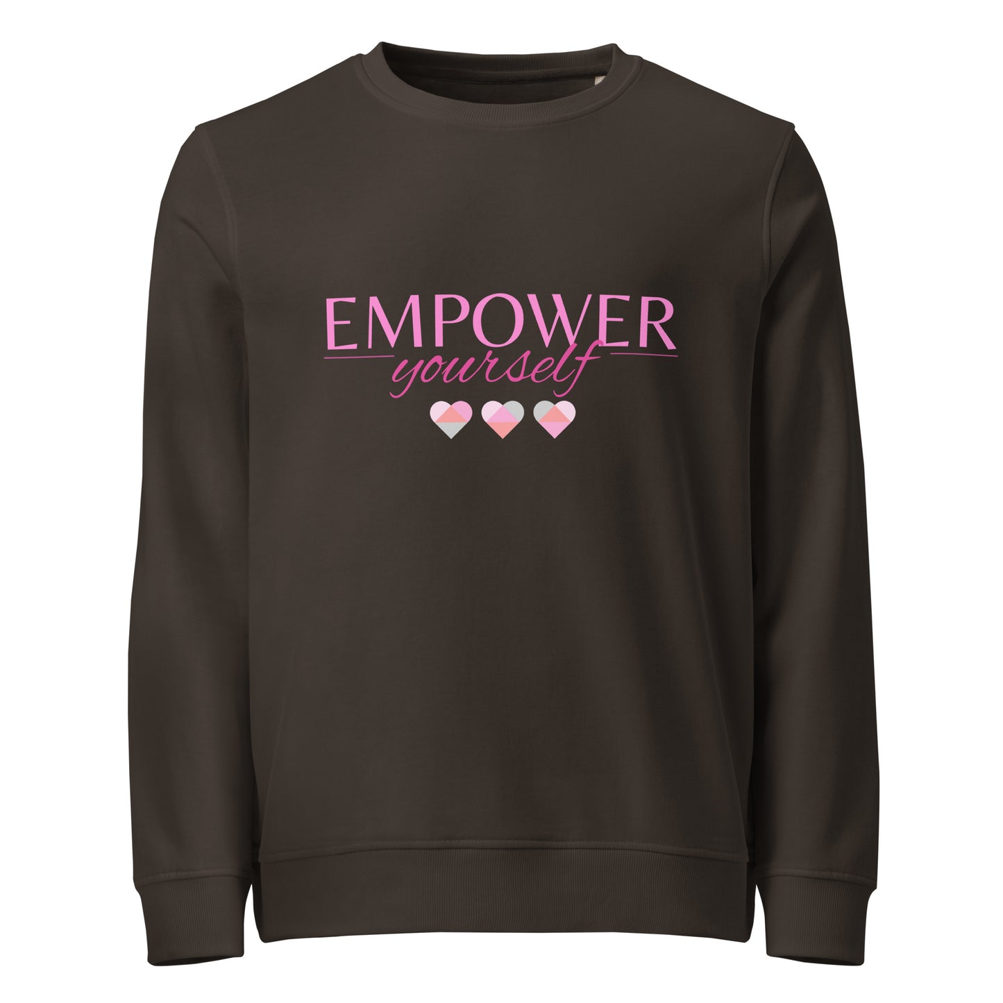 Empower Yourself Unisex Organic Sweatshirt